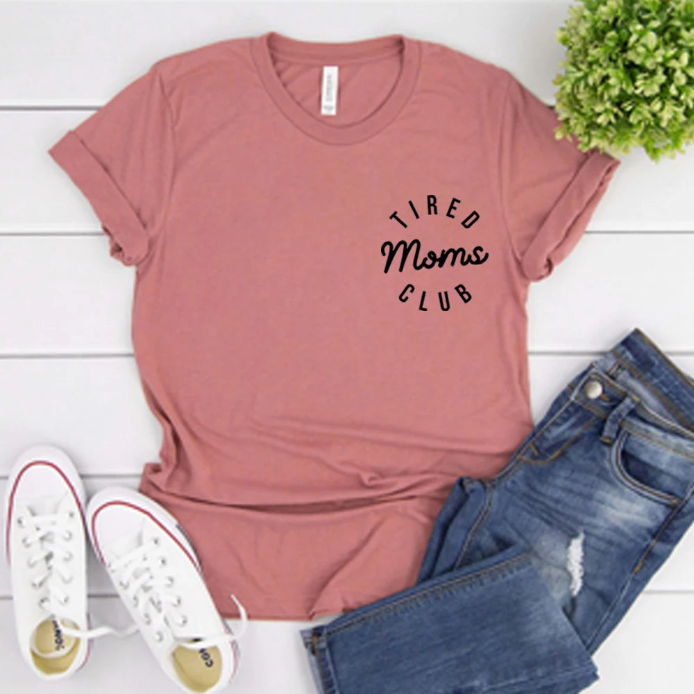 Tired Moms Club Shirt Funny Mom Tee